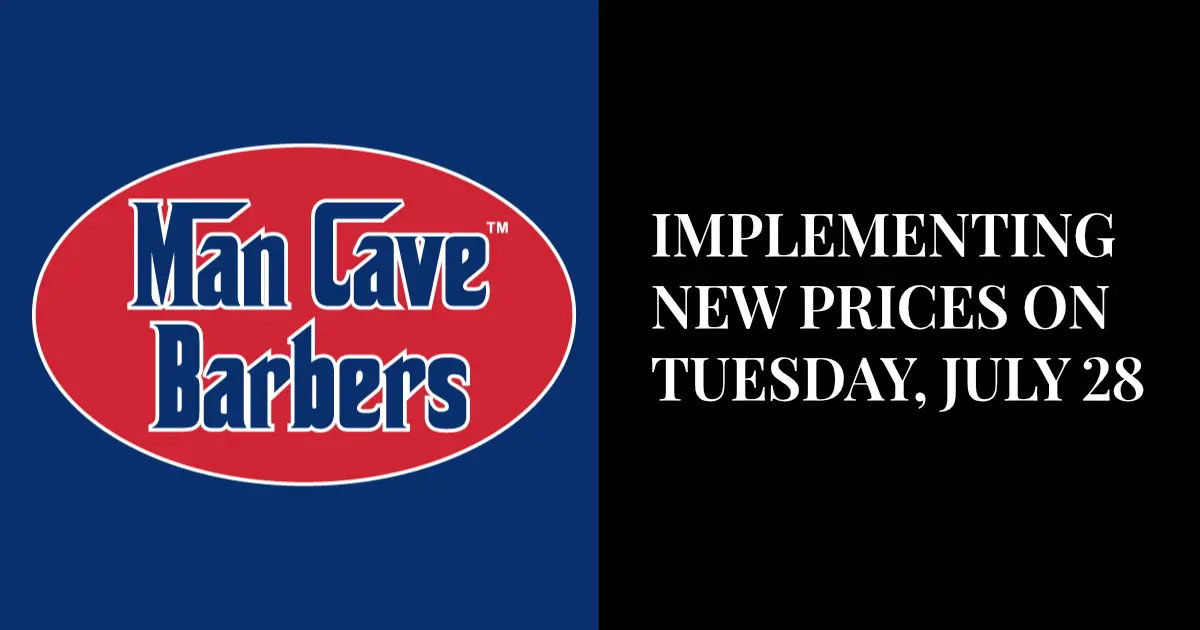 Man Cave Barbers logo; text reads "Implementing new prices on Tuesday, July 28" on black background.